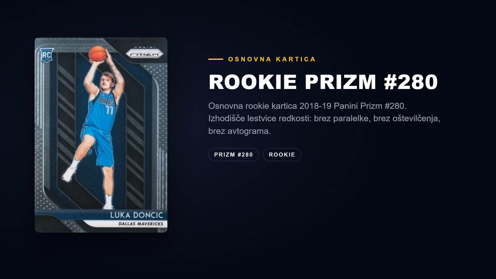 Osnovna rookie kartica 2018/19 Panini Prizm #280, izhodišče lestvice redkosti.
